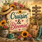 Cruisin' & Bloomin'